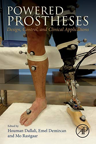 Book Powered Prostheses: Design, Control, and Clinical Applications free