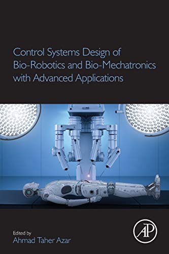 Book Control Systems Design of Bio-Robotics and Bio-Mechatronics with Advanced Applications free