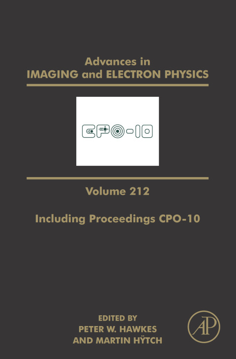 Book Advances in Imaging and Electron Physics Including Proceedings CPO-10 free