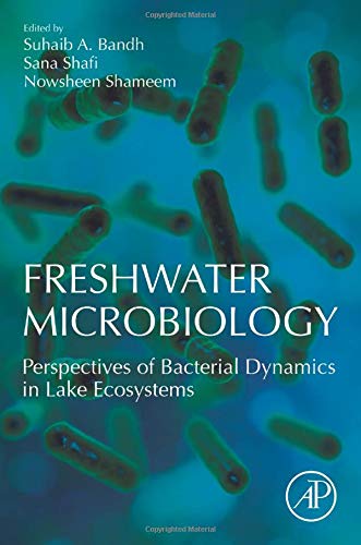 Book Freshwater Microbiology: Perspectives of Bacterial Dynamics in Lake Ecosystems free