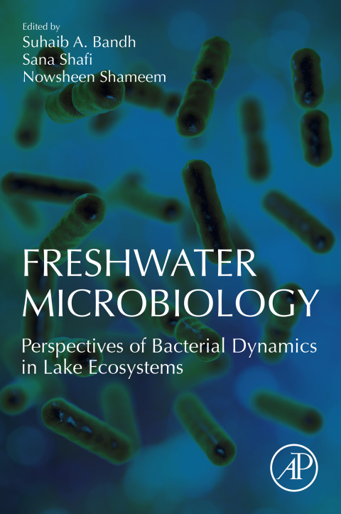 Book Freshwater Microbiology: Perspectives of Bacterial Dynamics in Lake Ecosystems free