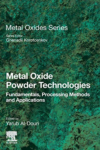 Book Metal Oxide Powder Technologies: Fundamentals, Processing Methods and Applications (Metal Oxides) free