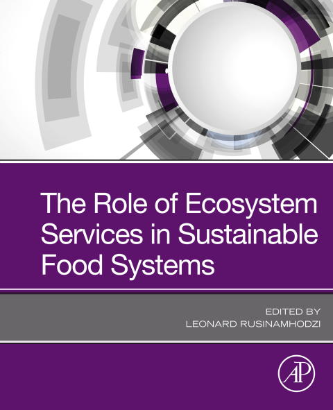 Book The Role of Ecosystem Services in Sustainable Food Systems free