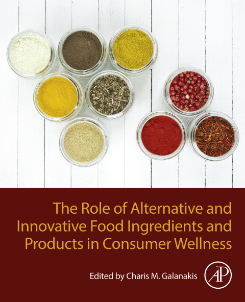 Book The Role of Alternative and Innovative Food Ingredients and Products in Consumer Wellness free