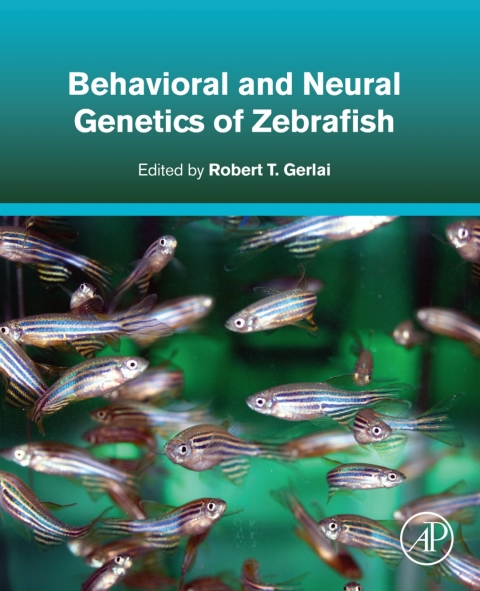 Book Behavioral and Neural Genetics of Zebrafish free