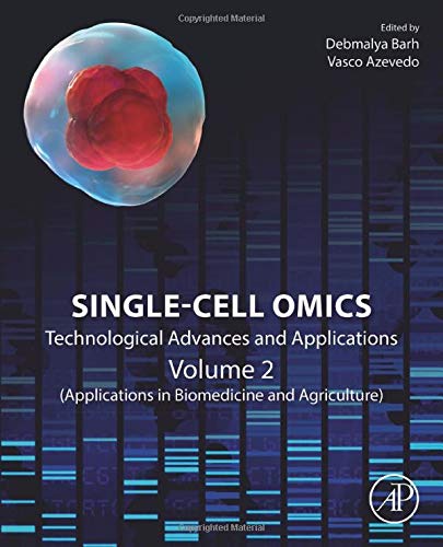 Book Single-Cell Omics: Volume 2: Technological Advances and Applications free