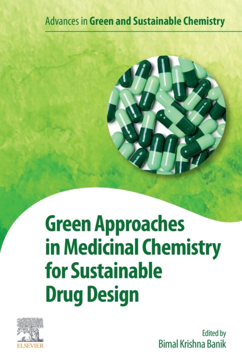 Book Green Approaches in Medicinal Chemistry for Sustainable Drug Design free