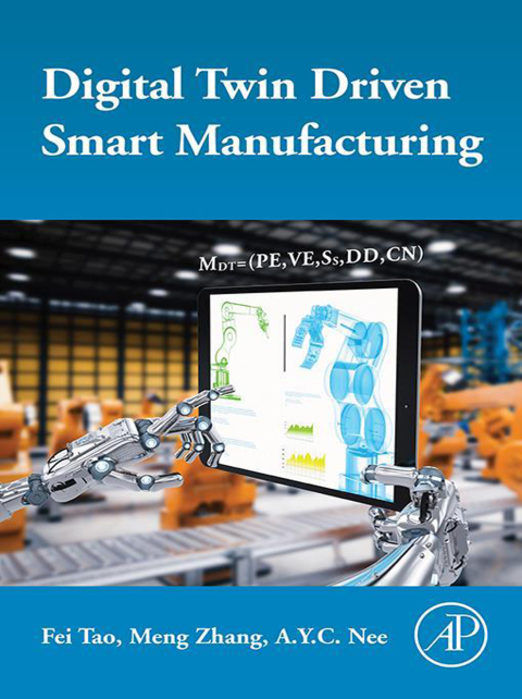 Book Digital Twin Driven Smart Manufacturing free