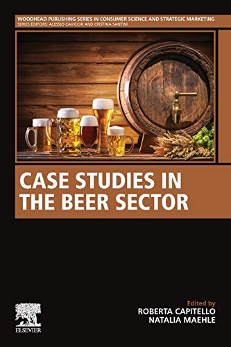 Book Case Studies in the Beer Sector (Woodhead Publishing Series in Consumer Science and Strategic Marketing) free