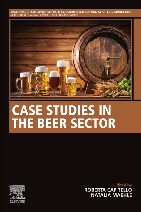 Book Case Studies in the Beer Sector (Woodhead Publishing Series in Consumer Science and Strategic Marketing) free