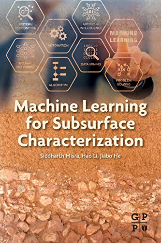 Book Machine Learning for Subsurface Characterization free