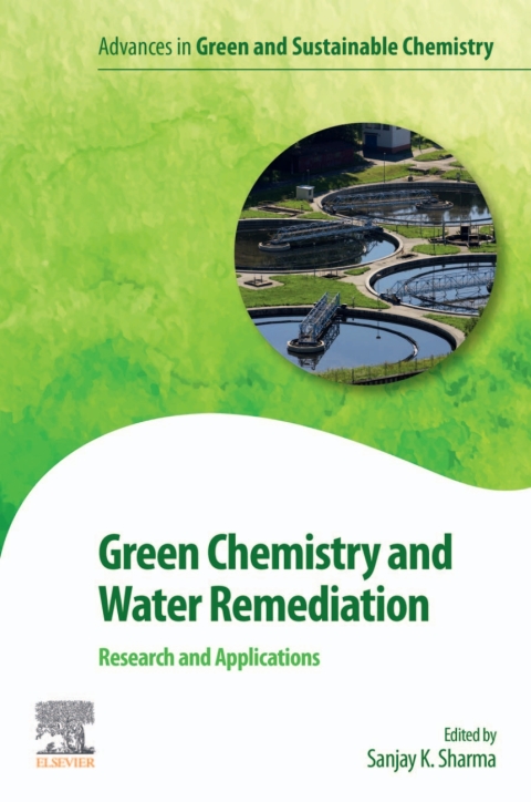 Book Green Chemistry and Water Remediation: Research and Applications free