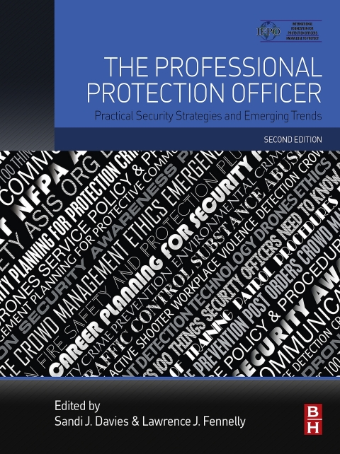 Book The Professional Protection Officer: Practical Security Strategies and Emerging Trends free