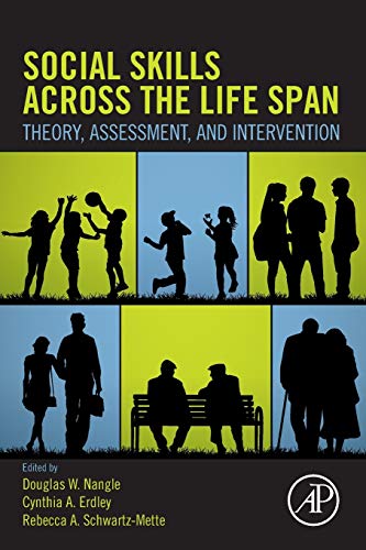 Book Social Skills Across the Life Span: Theory, Assessment, and Intervention free