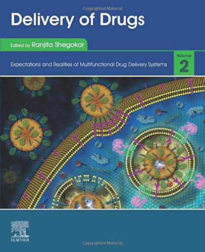 Book Delivery of Drugs: Volume 2: Expectations and Realities of Multifunctional Drug Delivery Systems free