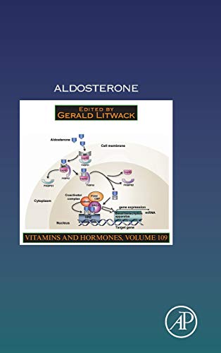 Book Aldosterone (Volume 109) (Vitamins and Hormones, Volume 109) free