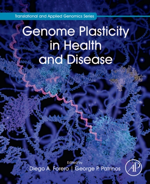 Book Genome Plasticity in Health and Disease (Translational and Applied Genomics) free