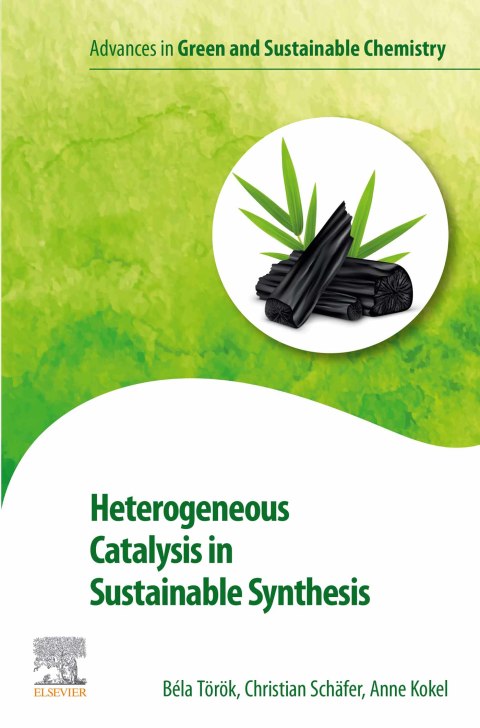 Book Heterogeneous Catalysis in Sustainable Synthesis free