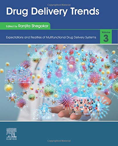Book Drug Delivery Trends: Volume 3: Expectations and Realities of Multifunctional Drug Delivery Systems free