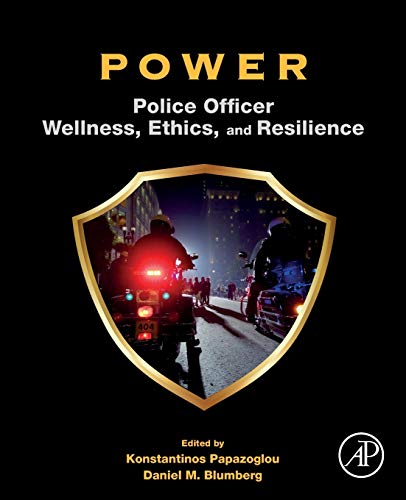 Book POWER: Police Officer Wellness, Ethics, and Resilience free
