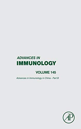 Book Advances in Immunology in China - Part B (Volume 145) (Advances in Immunology, Volume 145) free