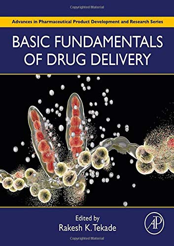 Book Basic Fundamentals of Drug Delivery (Advances in Pharmaceutical Product Development and Research) free