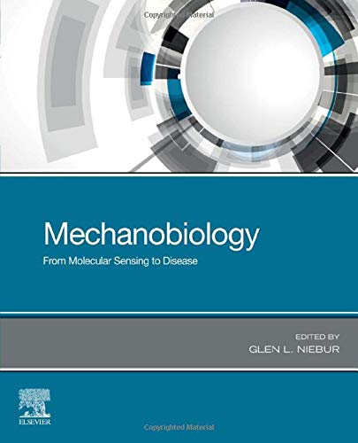 Book Mechanobiology: From Molecular Sensing to Disease free