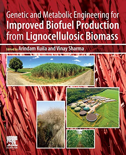 Book Genetic and Metabolic Engineering for Improved Biofuel Production from Lignocellulosic Biomass free