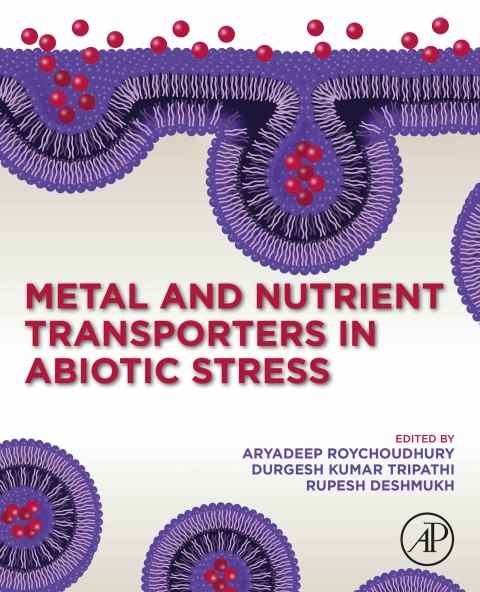 Book Metal and Nutrient Transporters in Abiotic Stress free