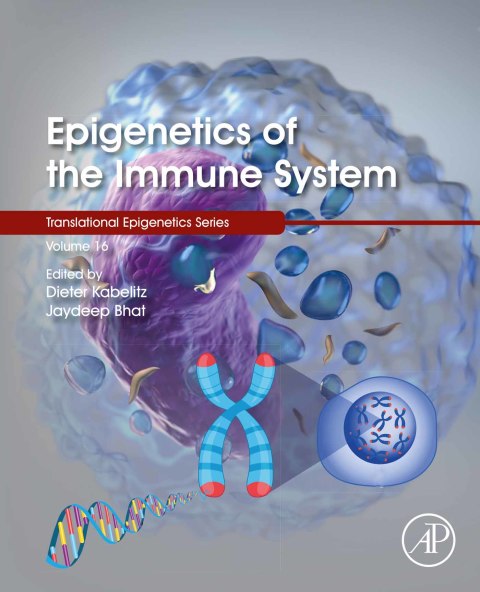 Book Epigenetics of the Immune System (Translational Epigenetics Book 16) free