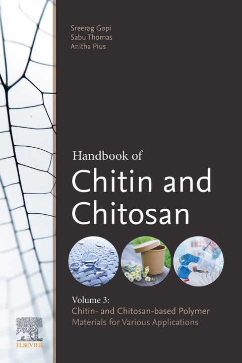 Book Handbook of Chitin and Chitosan: Volume 3: Chitin- and Chitosan-based Polymer Materials for Various Applications free