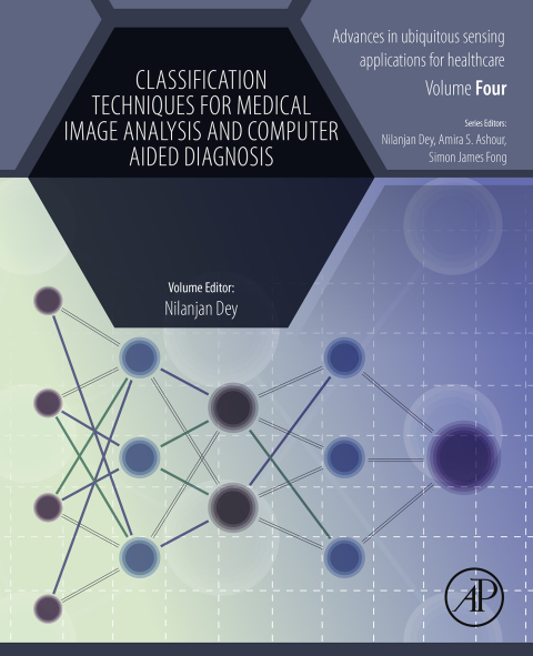 Book Classification Techniques for Medical Image Analysis and Computer Aided Diagnosis free