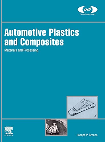 Book Automotive Plastics and Composites: Materials and Processing (Plastics Design Library) free