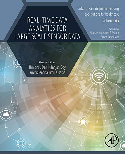 Book Real-Time Data Analytics for Large Scale Sensor Data (Advances in ubiquitous sensing applications for healthcare) free