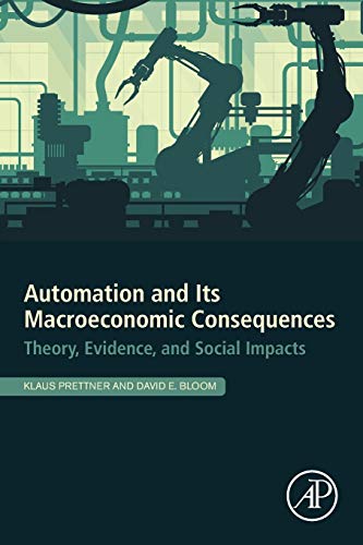 Book Automation and Its Macroeconomic Consequences: Theory, Evidence, and Social Impacts free