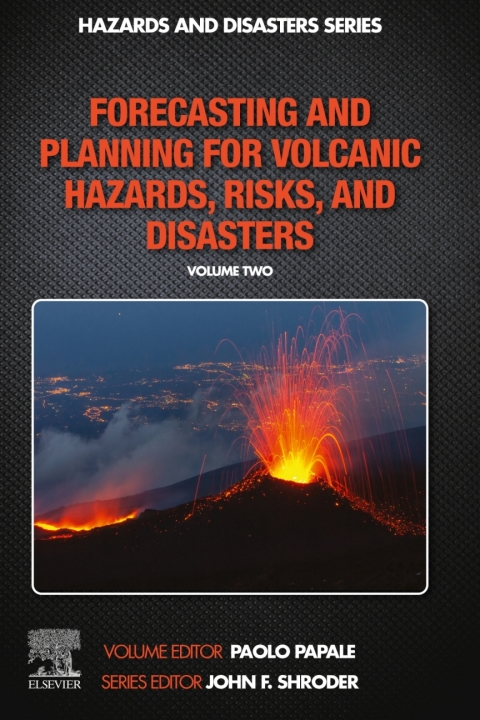 Book Forecasting and Planning for Volcanic Hazards, Risks, and Disasters free