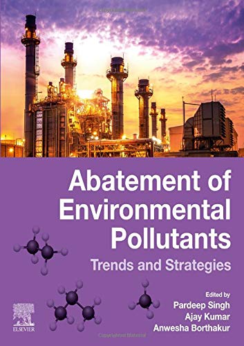 Book Abatement of Environmental Pollutants: Trends and Strategies free