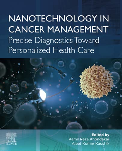 Book Nanotechnology in Cancer Management: Precise Diagnostics toward Personalized Health Care free