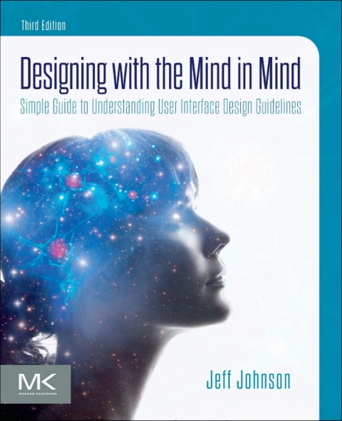 Book Designing with the Mind in Mind: Simple Guide to Understanding User Interface Design Guidelines free