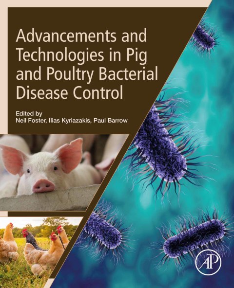 Book Advancements and Technologies in Pig and Poultry Bacterial Disease Control free