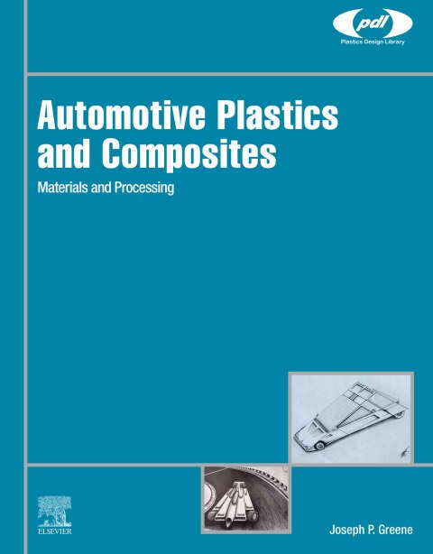 Book Automotive Plastics and Composites: Materials and Processing (Plastics Design Library) free