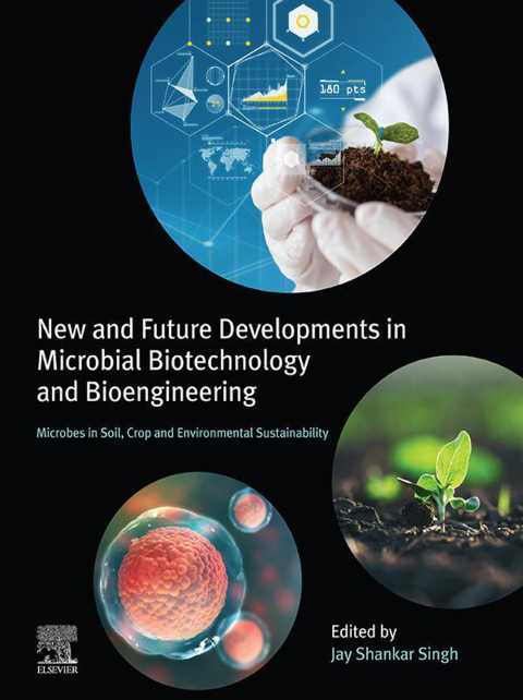 Book New and Future Developments in Microbial Biotechnology and Bioengineering: Microbes in Soil, Crop and Environmental Sustainability free