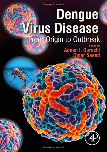 Book Dengue Virus Disease: From Origin to Outbreak free