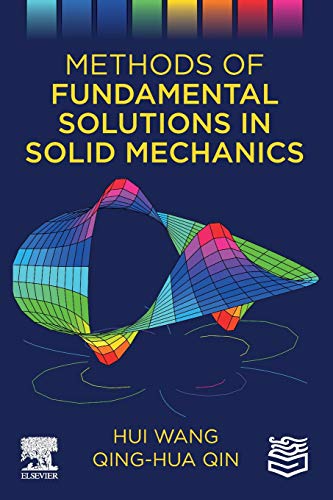 Book Methods of Fundamental Solutions in Solid Mechanics free