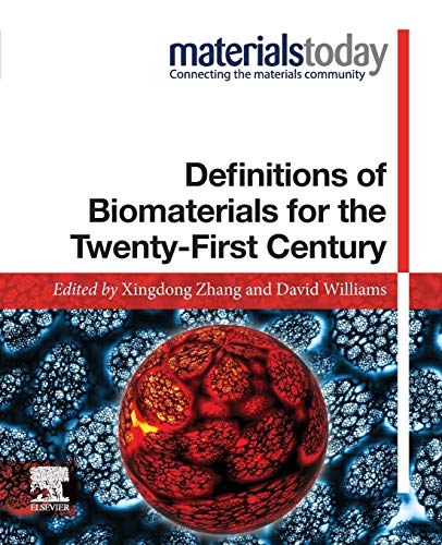 Book Definitions of Biomaterials for the Twenty-First Century (Materials Today) free