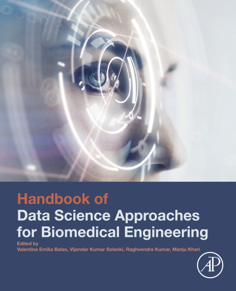 Book Handbook of Data Science Approaches for Biomedical Engineering free
