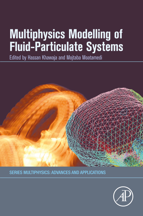 Book Multiphysics Modelling of Fluid-Particulate Systems free