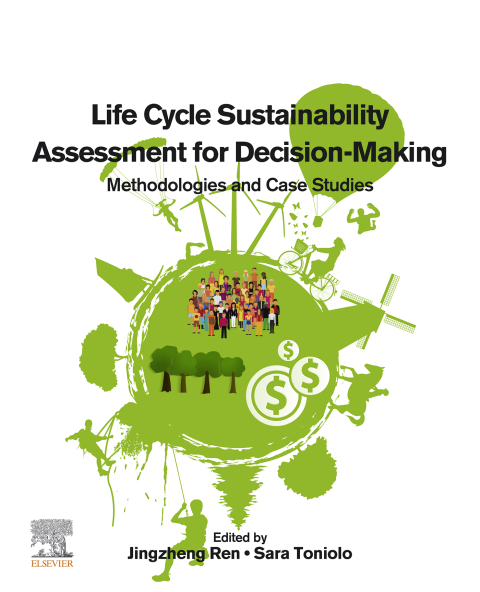 Book Life Cycle Sustainability Assessment for Decision-Making free