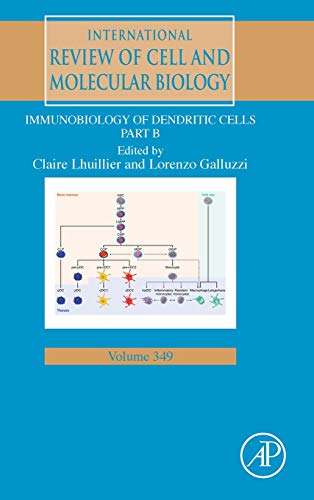Book Immunobiology of Dendritic Cells Part B (Volume 349) (International Review of Cell and Molecular Biology, Volume 349) free