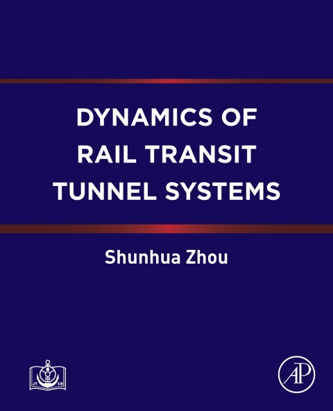 Book Dynamics of Rail Transit Tunnel Systems free
